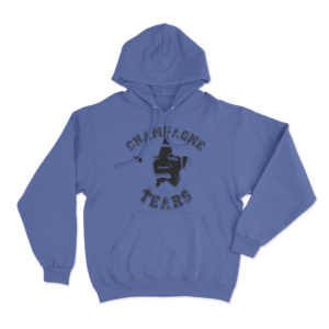 Champagne Tears Unisex Hoodie Blue