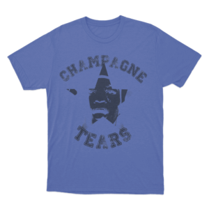 Champagne Tears Unisex T Shirt Blue